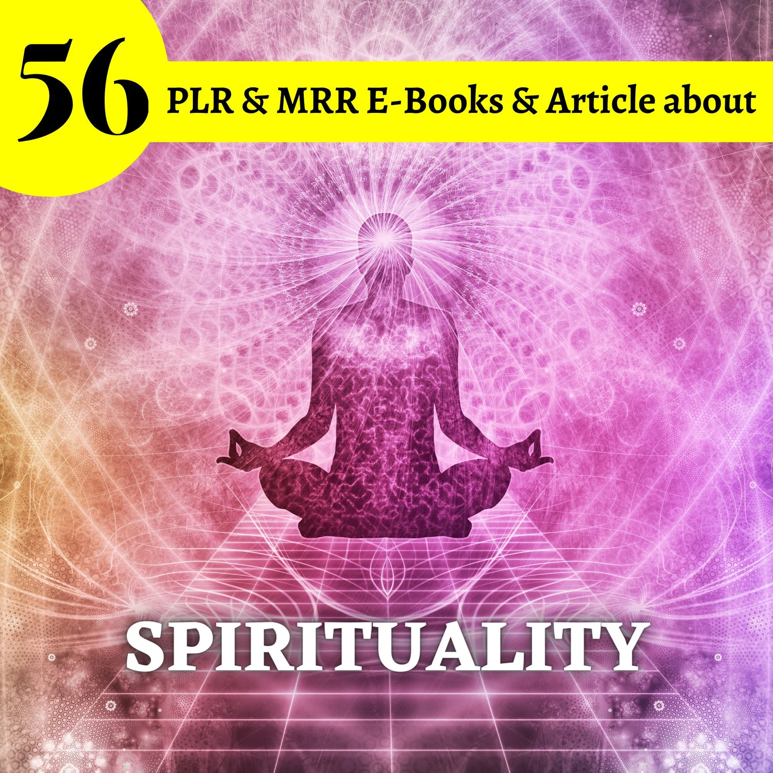 56 Spirituality PLR eBooks and articles